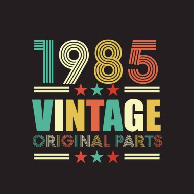 1985 vintage retro t shirt design vector