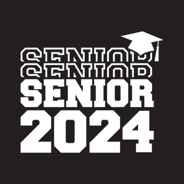 Seniors Class Of 2024 T Shirt Design Vector, White Background