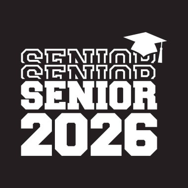Seniors Class Of 2026 T Shirt Design Vector, White Background