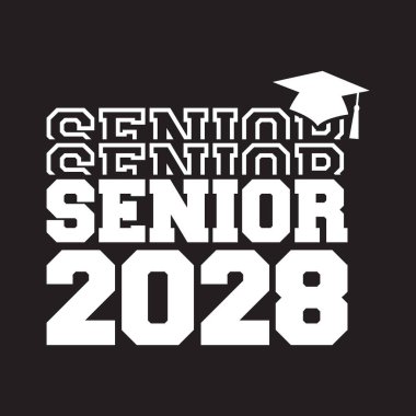 Seniors Class Of 2028 T Shirt Design Vector, White Background