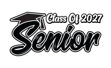 Seniors Class Of 2027 T Shirt Design Vector, White Background