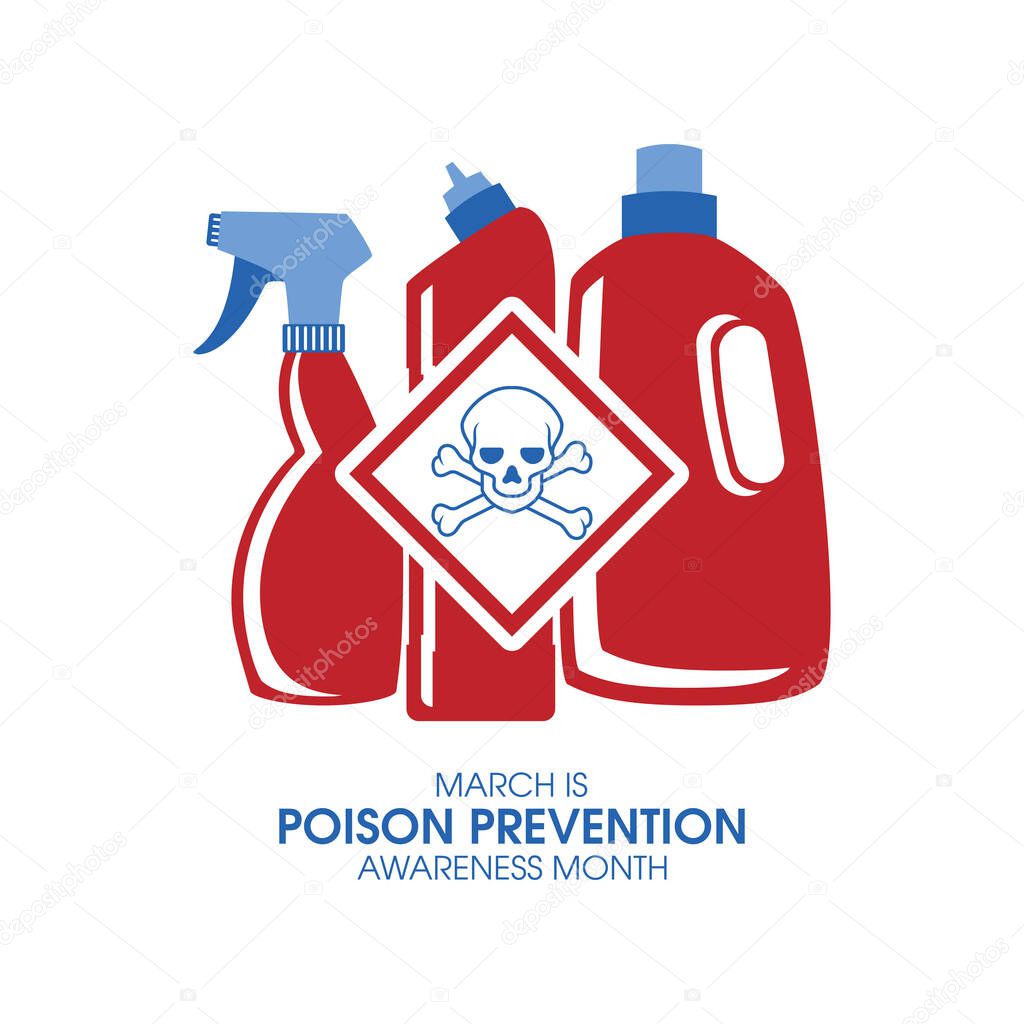 March is Poison Prevention Awareness Month vector. House chemical cleaning supplies vector. Warning symbol with skull and crossbones vector. Bottles of cleaning poisonous products icons