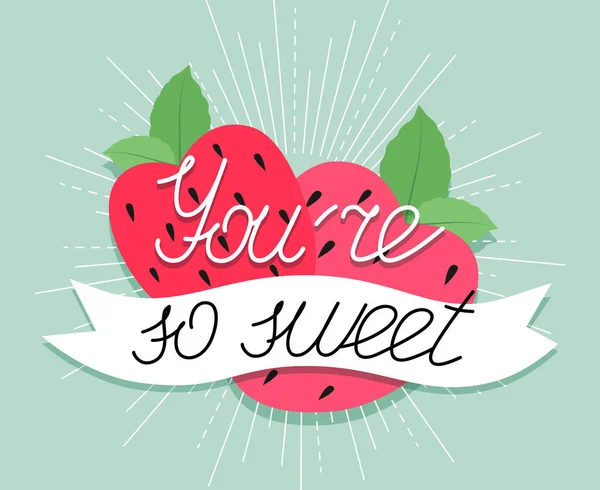 You Sweet Lettering Strawberry Background Vector Illustrations — Vettoriale Stock