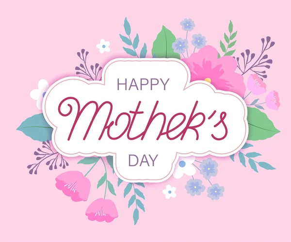 Happy Mother Day Lettering Text Flower Background Vector Illustration — Stock Vector
