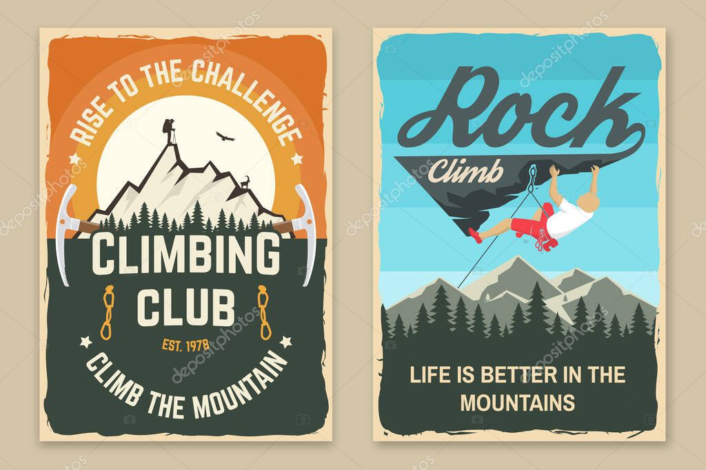 Set of climbing retro posters. Vector. Concept for shirt or logo, print, stamp or tee. Vintage typography design with ice axe, climber and mountain silhouette
