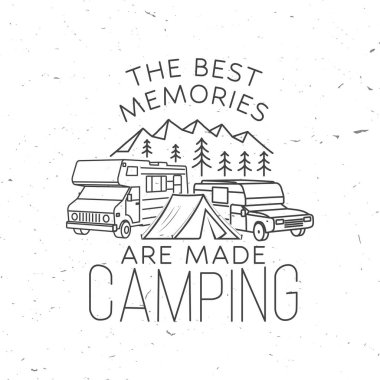 En güzel anılar kamp yapmak içindir. Yaz kampı. Vektör. Gömlek, logo, baskı, pul ya da tişört konsepti. Karavan, karavan ve karavan çizimleri..