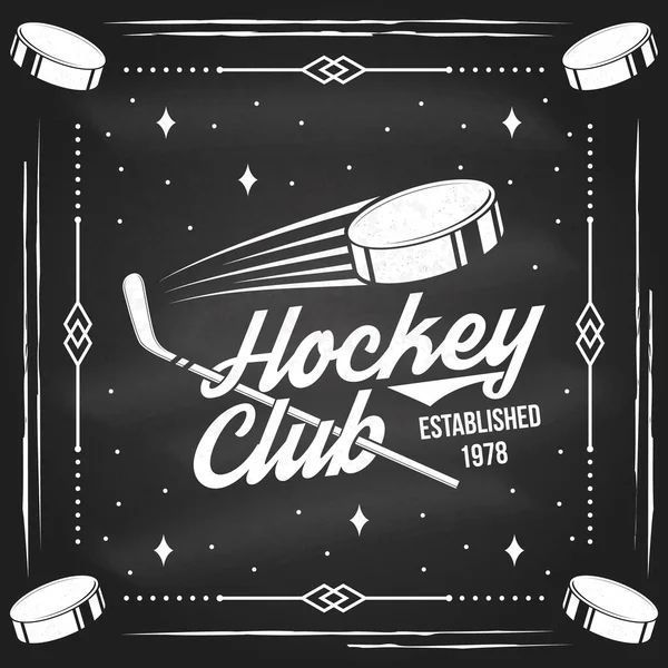 Hockey Club Logo Badge Design Chalkboard Concept Shirt Logo Print — Stock Vector