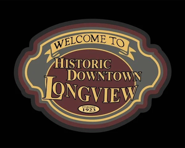 Bienvenido Historic Downtown Longview — Vector de stock
