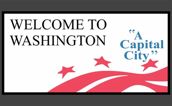Welcome Washington Capital City — Stockový vektor