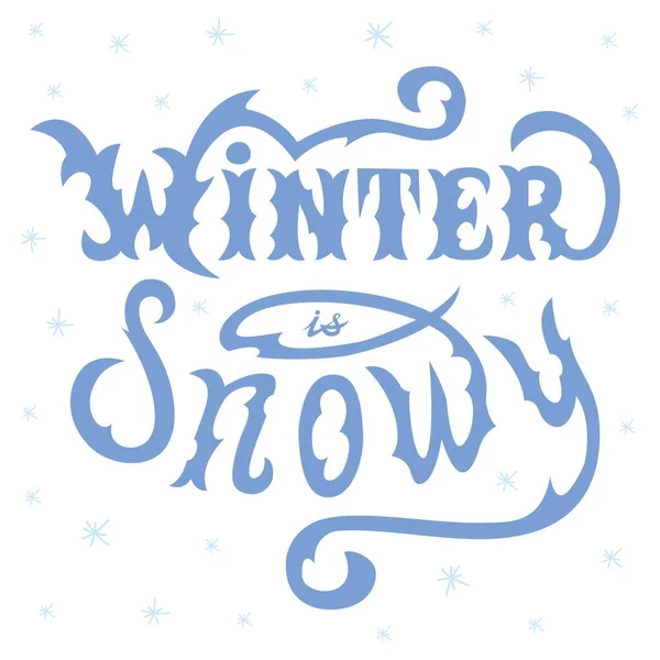 Kış, beyaz arkaplandaki karlı harfli vektör çizimleridir. Kış tebrik kartı, baskı, broşür, poster, tişört, kupa, tekstil için kar taneleriyle el yapımı ilham verici bir kış alıntısı.
