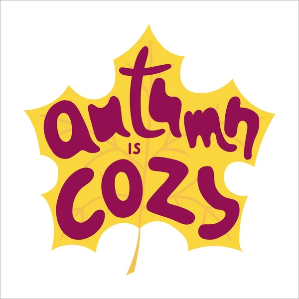 Sonbahar, arka planda akçaağaç yaprağı olan samimi vektör harfli bir resimdir. Poster, arkaplan, kartpostal, afiş, baskı, dekor, tekstil için mektup.