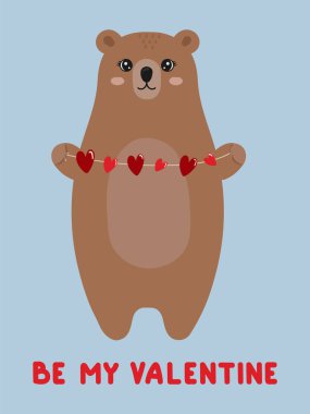 Cute bear holding a garland of hearts. Happy Valentine's Day. Be my valentine.
