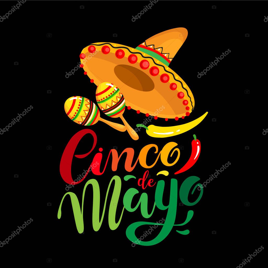 Cinco de Mayo poster, greeting cars design with hand drawn lettering, sombrero and maracas, symbols of holiday. Vector illustration EPS 10