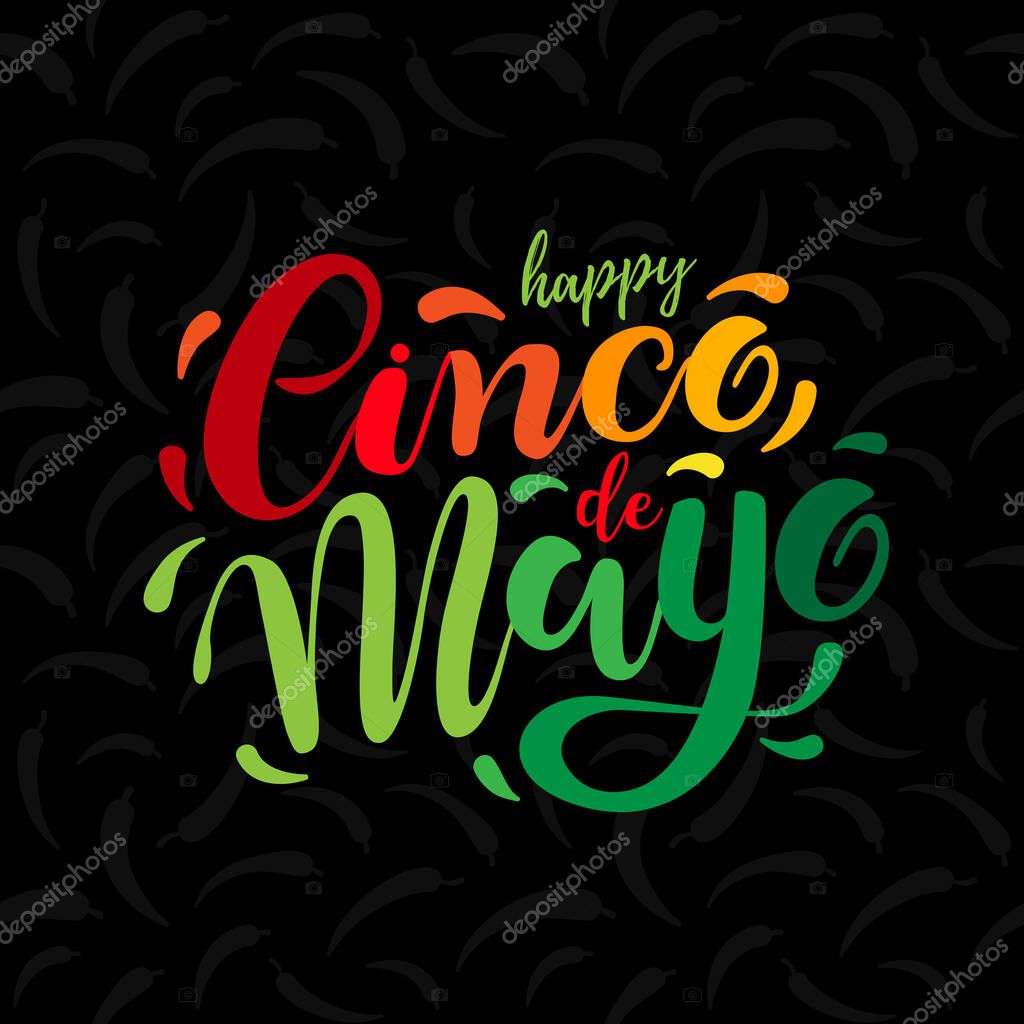 Cinco de Mayo, hand drawn lettering. Perfect for poster, greeting card, logo, t-shirt, banner. Vector illustration EPS10