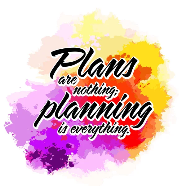 Plans Nothing Planning Everything Lettering Design Vector Art Print Design — Stock Vector