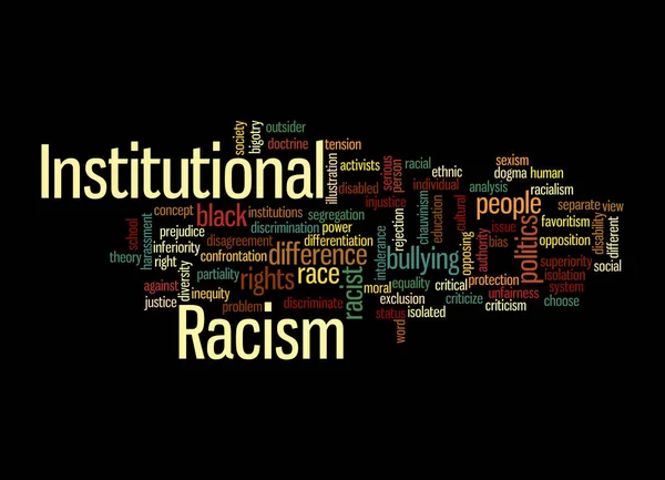 Nube Palabras Con Concepto Racismo Institucional Aislado Sobre Fondo Negro — Foto de Stock