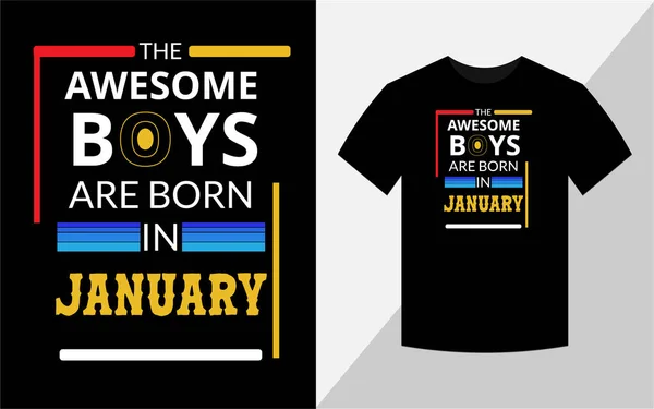 素晴らしい男の子は1月に生まれます 誕生日のTシャツのデザイン — ストック写真