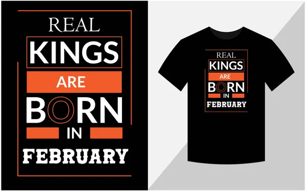 Real Kings Born February Shirt Design — ストック写真