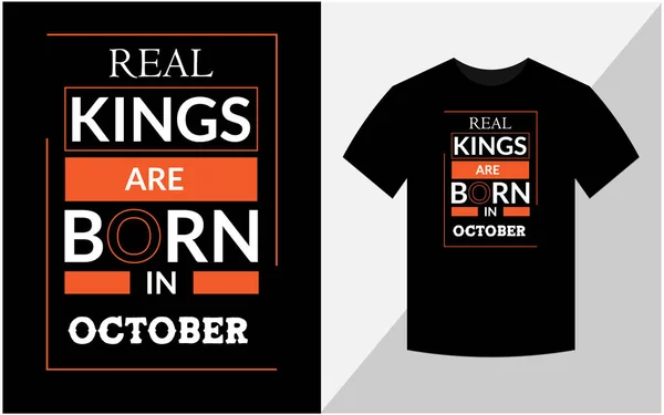 Echte Koningen Worden Geboren Oktober Shirt Ontwerp — Stockfoto