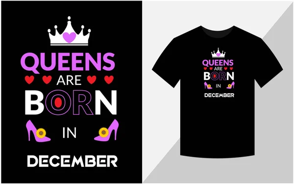 Queens Aralık Doğdu Doğum Günü Tişörtü Tasarımı — Stok fotoğraf
