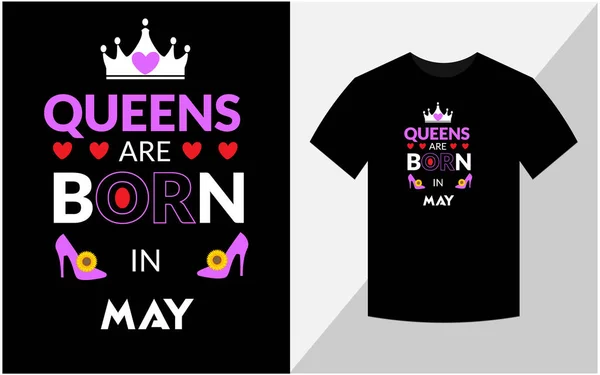 Queens Mayıs Doğdu Doğum Günü Tişörtü Tasarımı — Stok fotoğraf