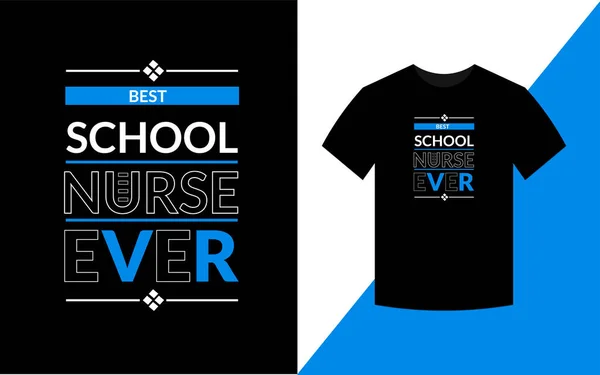 Best School Nurse Never Modern Typography Nursing Shirt Design Template — Stockfoto