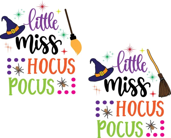 Little Miss Hocus Pocus Vector Halloween Vector Witch Vector Pumpkin —  Vetores de Stock