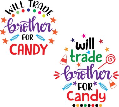 Will Trade Brother for Candy Vector, Halloween Vector, Witch Vector, Pumpkin Vector, Boo Vector File