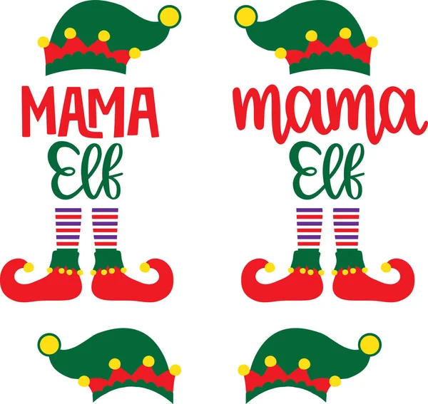 Mama Elf Vector Santa Vector Merry Christmas Vector Holiday Vector — ストックベクタ