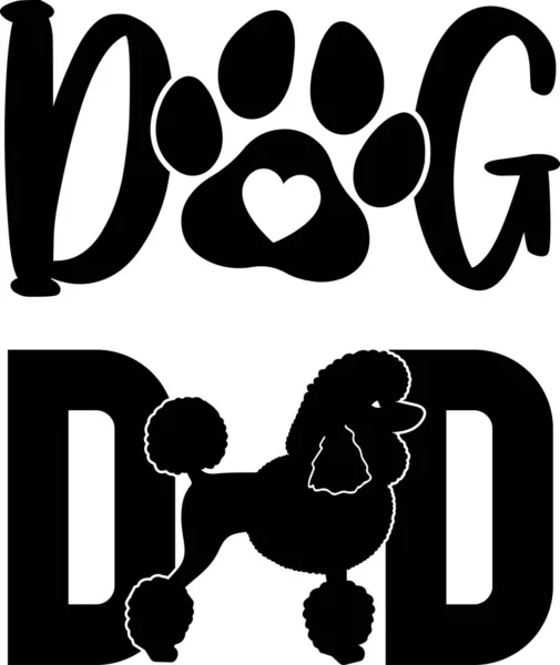 Dog Dad Poodle Dog Animal Pet Vector Illustration File — Stock vektor