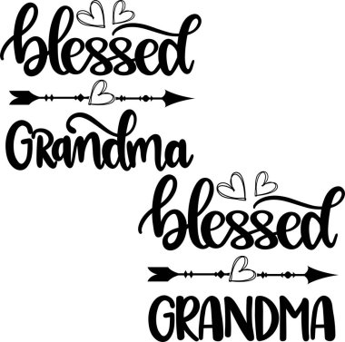 Blessed Grandma, Blessed Cut File, Blessed Family, Black Letter Vector Illustration File