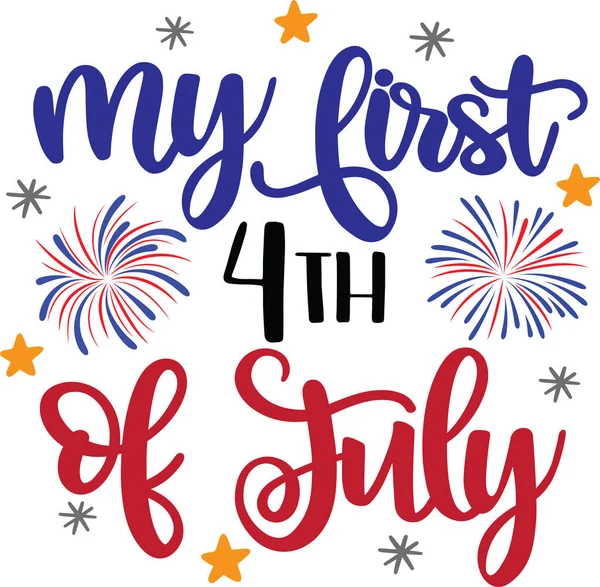 First 4Th July America Patriotic Happy 4Th July First 4Th — Image vectorielle