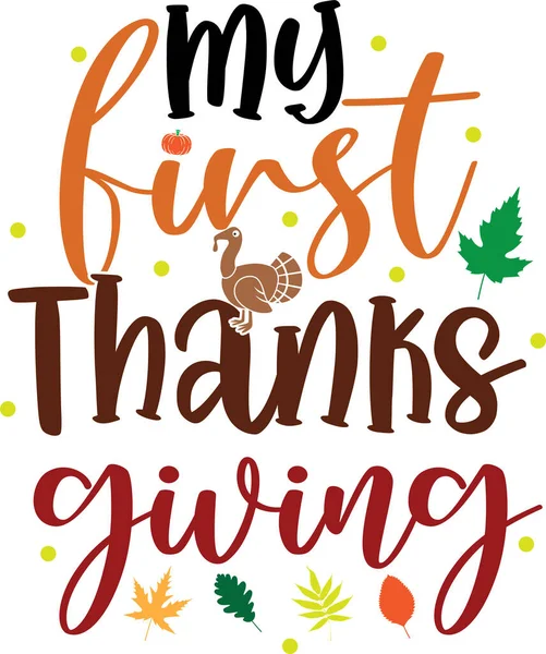 First Thanksgiving Happy Fall Thanksgiving Day Happy Harvest Vector Illustration — Stockvektor