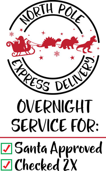 North Pole Express Delivery, Merry Christmas, Santa, Christmas Holiday, Vector Illustration File