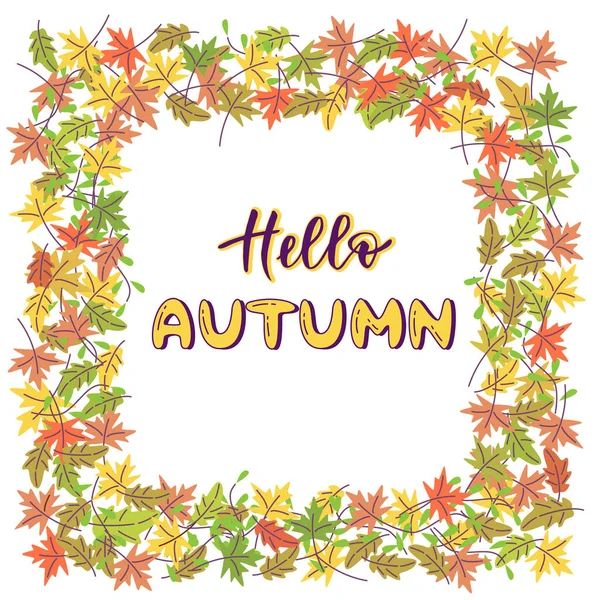 Square frame of autumn leaves with lettering. Vector isolated colorful illustration in flat style.