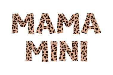 Leopar desenli Mama Mini. Gömlek desenli.