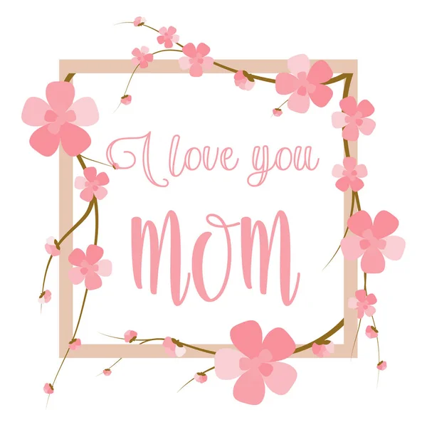 Seni seviyorum anne kare çerçeveli pembe kiraz çiçekli. Satış düzeni veya poster tasarımı için çiçek grafik ögesi — Stok Vektör