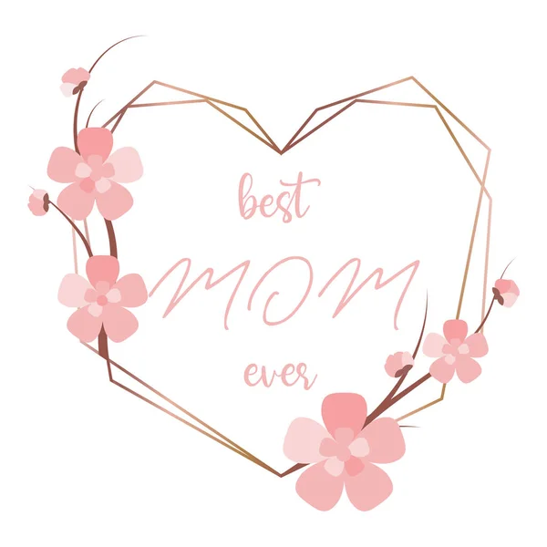 Best MOM ever lettering card template. Polygonal frame with Mother day celebration. Vector sakura graphic element — Stock Vector