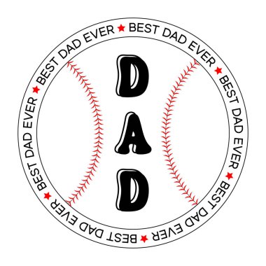 Beyzbol madalyasının en iyi babası. Babalar Günü tişörtü ya da hediye olarak sabıka baskısı. Tebrik kartı ya da taklacı için süblimleşme kesme dosyası