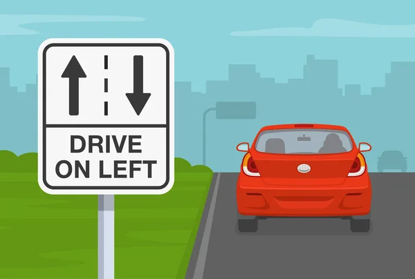 Οδηγήστε Στο Αριστερό Δρόμο Πινακίδα Κυκλοφορίας Για Τουριστικούς Οδηγούς Κοίτα — Διανυσματικό Αρχείο