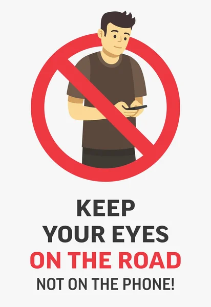 歩行者安全規則とヒント 歩いている間は携帯電話を使わないでください 携帯電話ではなく 道路上であなたの目を維持する ポスターデザイン 平面ベクトル図テンプレート — ストックベクタ