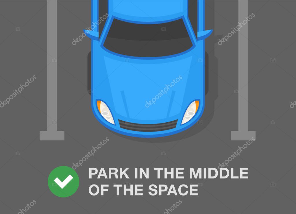 Outdoor parking rules and tips. Top view of a correct parked car. Close