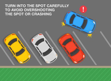 Safe parking tips and rules. Top view of a angled parked cars. Turn into the spot carefully to avoid overshooting the spot or crashing. Flat vector illustration template.