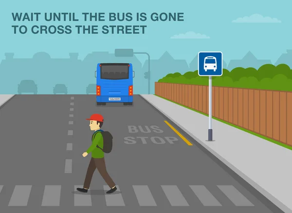 Pedestrian Safety Car Driving Rules Wait Bus Gone Cross Street — Stockový vektor