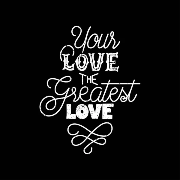 Greatest Love Handlettering Typografie — Stockvektor