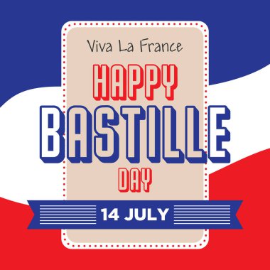 Mutlu Bastille Günü Kutlama Viva la France