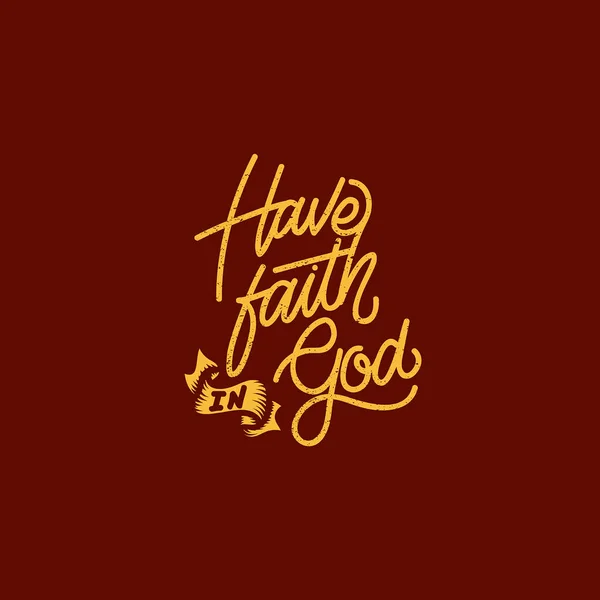 Have Faith God — Stock Vector