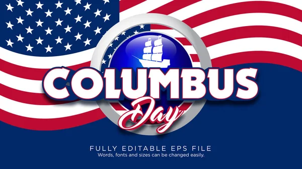 Happy Columbus Day Text Effect Φόντο Διανύσματος Τύπου Γραμματοσειράς — Διανυσματικό Αρχείο