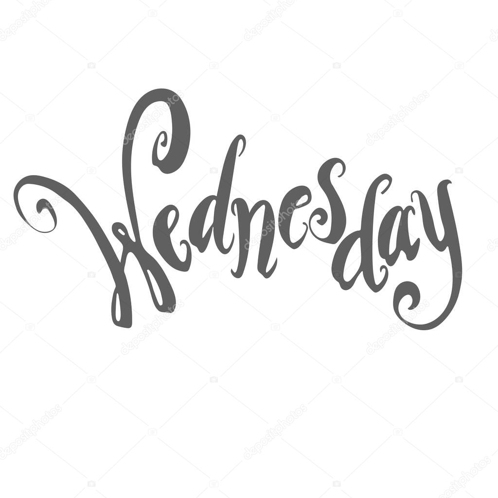Wednesday Lettering Vector Illustration hand drawing. It s like a middle finger of the week