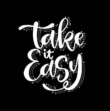 Sakin ol. El çizimi harfler izole edildi. Tebrik kartı veya tişört baskısı için eğlenceli fırça mürekkebi yazımı, poster tasarımı